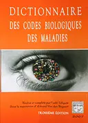 Dictionnaires des codes biologiques des Maladies